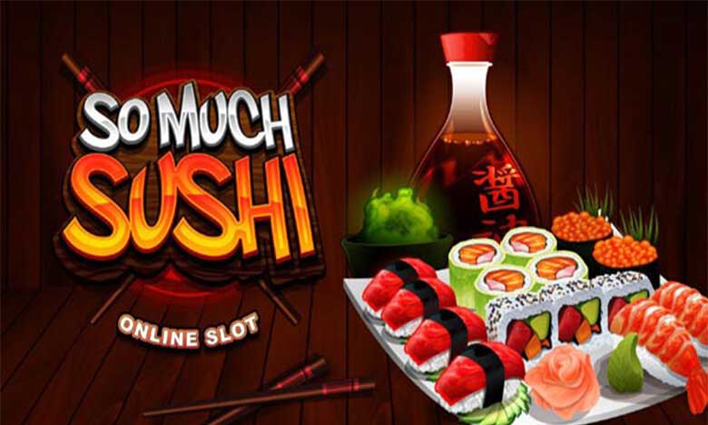 So Much Sushi Online Slot