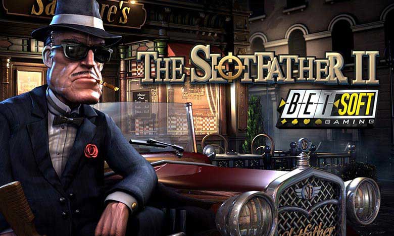 The SlotFather II Betsoft Gaming